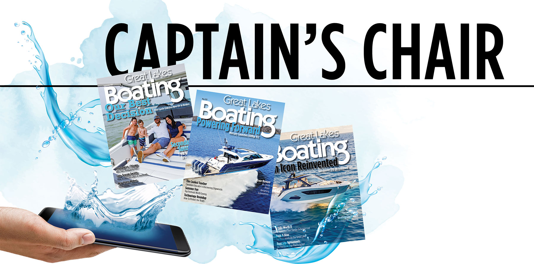 Captain's Chair title with hand holding phone and magazine covers